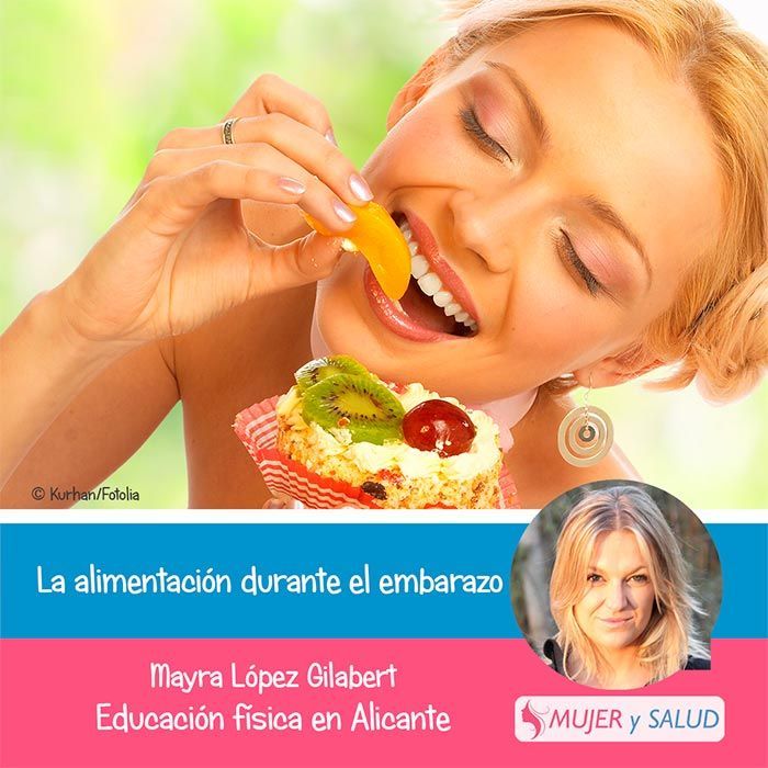 La alimentación durante el embarazo