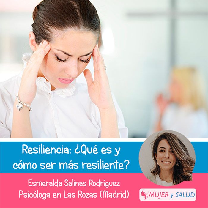 aumentar la resiliencia, ser más resilente aumentar la resiliencia, ser más resilente